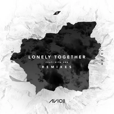 Lonely Together (Remixes) 專輯 Avicii