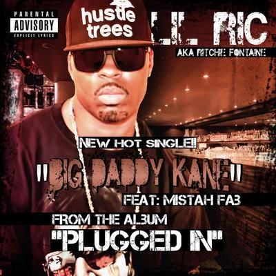 Big Daddy Kane (feat. Mistah Fab) 專輯 Lil Ric