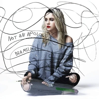 Not an Apology 专辑 Bea Miller