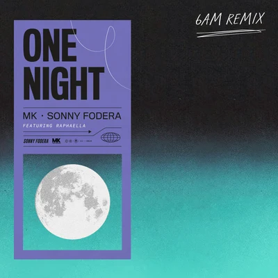 One Night (6am Remix) 專輯 Sonny Fodera/Quintino & Blasterjaxx