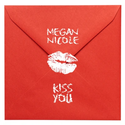 Kiss You 專輯 Megan Nicole