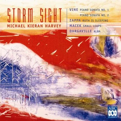 Storm Sight 專輯 Michael Kieran Harvey