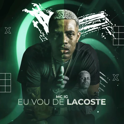 Eu Vou de Lacoste 專輯 Mc IG