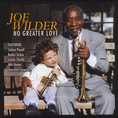 No Greater Love 專輯 Russell Malone/Joe Wilder