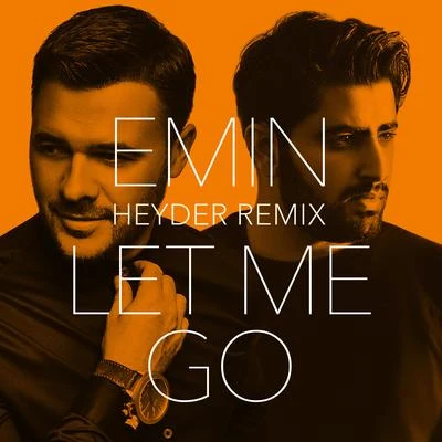 Let Me Go (Heyder Remix) 專輯 Heyder/James Arthur/Rüdimental