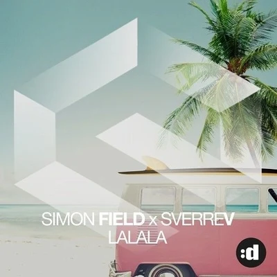 La La La 专辑 Simon Field