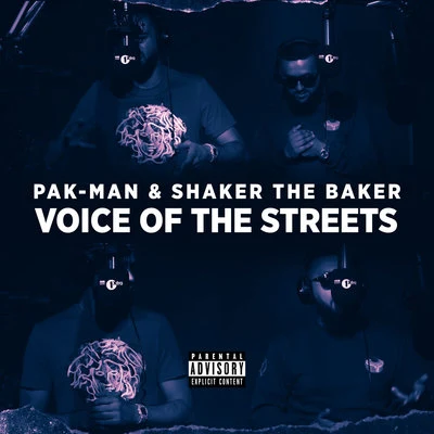 Voice Of The Streets 專輯 Pak-Man