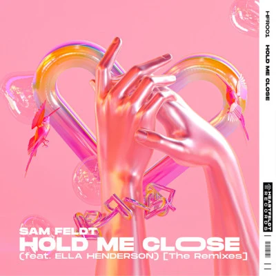 Sam FeldtP Hold Me Close (feat. Ella Henderson) [The Remixes]