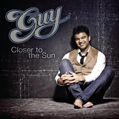 Closer To The Sun 專輯 Guy Sebastian