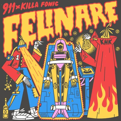 Killa Fonic Felinare