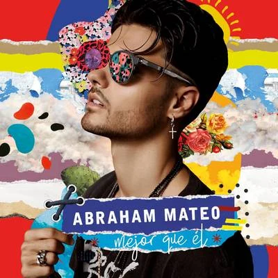 Abraham Mateo Mejor Que Él