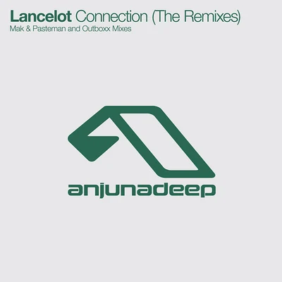 Connection (The Remixes) 專輯 Lancelot