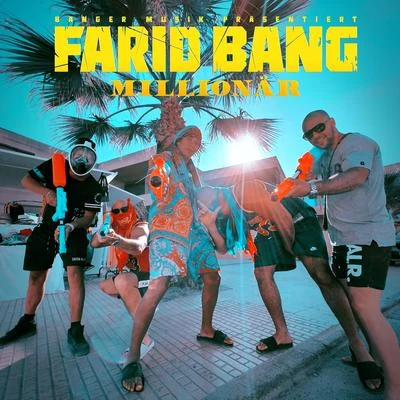 Millionär 專輯 Farid Bang