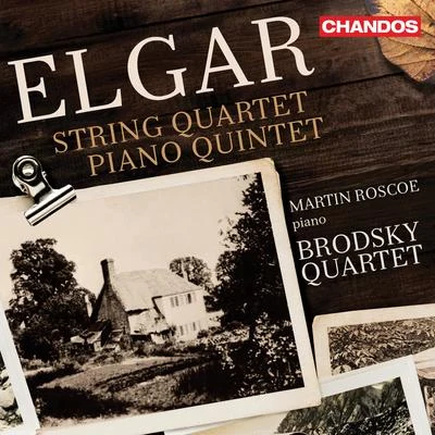 Brodsky QuartetAlexander Borodin Elgar: String Quartet in E Minor & Piano Quintet in A Minor