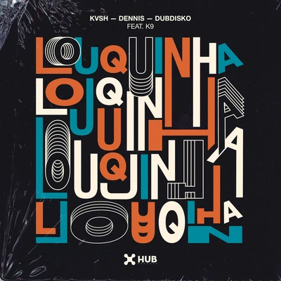 Louquinha 專輯 FRÖEDE/Zerky/KVSH