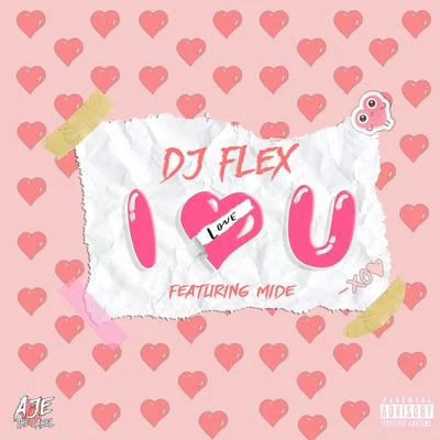 I Love You 專輯 DJ Flex