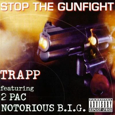 2Pac Stop the Gunfight