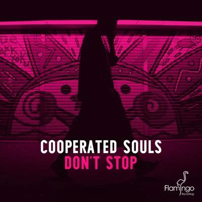 Dont Stop 專輯 Cooperated Souls