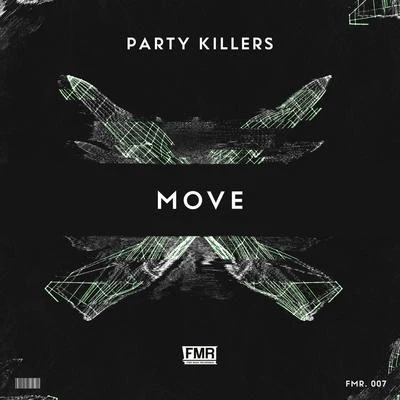 Move 專輯 Party Killers