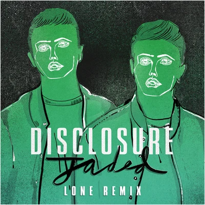 Jaded (Lone Remix) 專輯 Disclosure