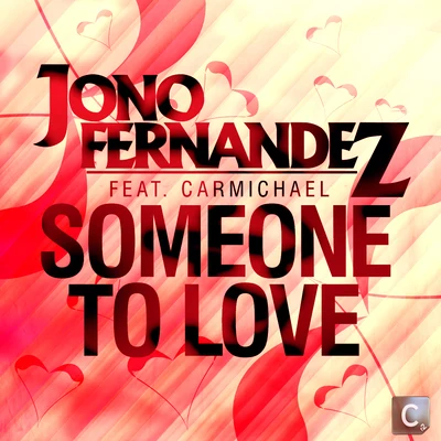 Someone To Love 专辑 Jono Fernandez