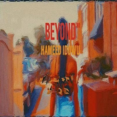 Beyond 專輯 CDQ/Hameed Idowu