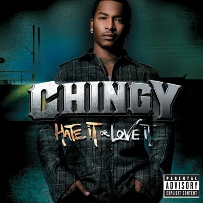 Hate It or Love It 专辑 Chingy/Nas/Beanie Sigel/Lloyd Banks/Noreaga