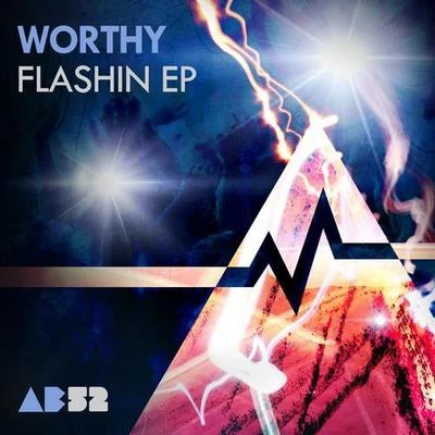 Flashin EP 專輯 Worthy