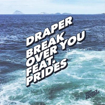 Break Over You 专辑 Kicks N Licks/Draper/Laura Brehm