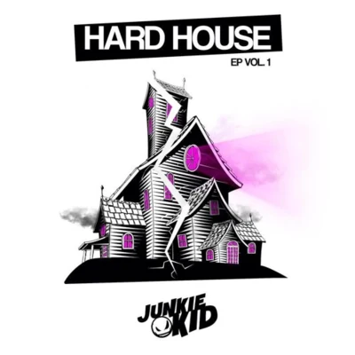 Hard House EP Vol. 1 專輯 Shelboy/Junkie Kid