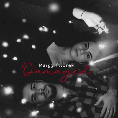 Damaged (feat. Drek) 專輯 Javi Tink/Idaf/Peter SJ/Gaby Ranking/Drek