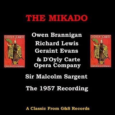 Owen BranniganThe Royal Philharmonic OrchestraIsidore GodfreyThe DOyly Carte Opera Chorus The Mikado (1957 Vers)