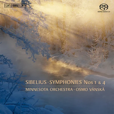 SIBELIUS, J.: Symphonies Nos. 1 and 4 (Minnesota Orchestra, Vanska) 專輯 Minnesota Orchestra/Frederica von Stade/Eiji Oue/Dominick Argento