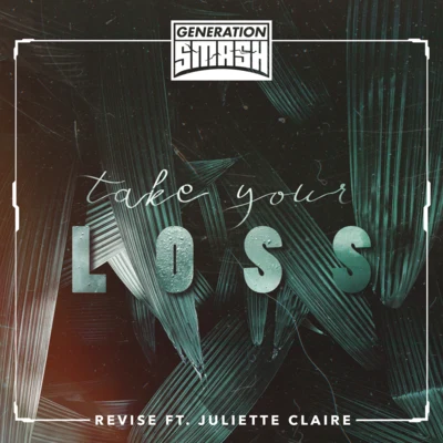 Take Your Loss 專輯 Stvcks/Juliette Claire