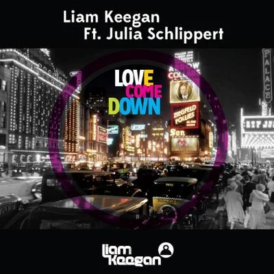 Love Come Down 專輯 Liam Keegan/G-Wizard/Israel Bell