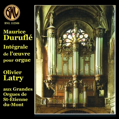 Intégrale orgue 專輯 Olivier Latry/Maitrise Notre-Dame De Paris/Ensemble Orchestral De Paris/John Nelson