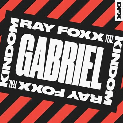 Gabriel (feat. KINdom) 專輯 Ray Foxx