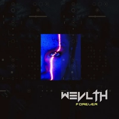 Forever 專輯 WEVLTH