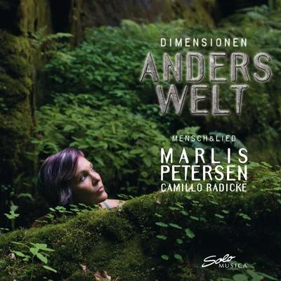 Dimensionen: Anderswelt 專輯 Marlis Petersen