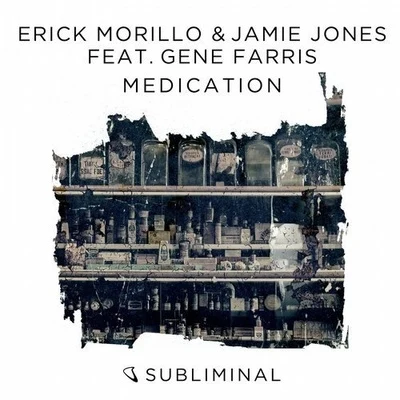 Medication feat. Gene Farris 專輯 Jamie Jones