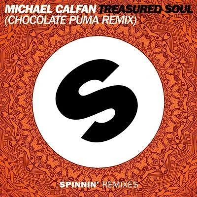 Treasured Soul (Chocolate Puma Remix) 專輯 Michael Calfan