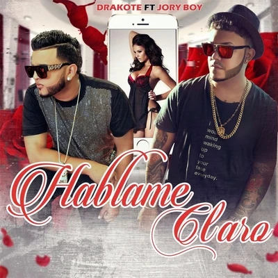 Hablame Claro (feat. Jory Boy) 专辑 Jory Boy/Maxiolly