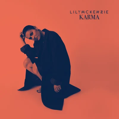 Karma 專輯 Lily McKenzie/Afrojack/Vato Gonzalez/Koven/Dmitry KO