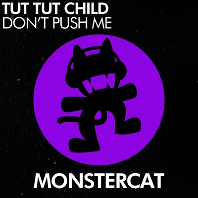 Dont Push Me 專輯 Nick James/Tut Tut Child/Danny Farrant