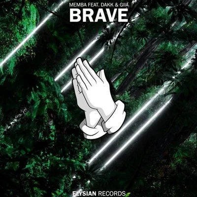 Brave 專輯 MEMBA/Titus/Alexander Lewis/Kamiyada+/OG Maco