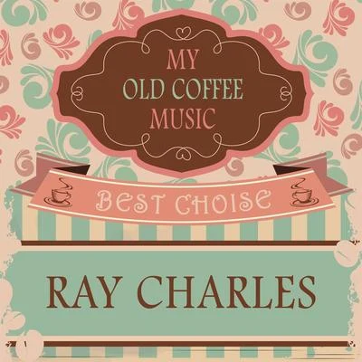 My Old Coffee Music 專輯 Pee Wee Ellis/Ray Charles/Billy Preston/Poncho Sanchez/Fred Westley