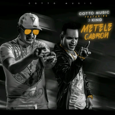 Metele Cabron 專輯 J King/Maximan