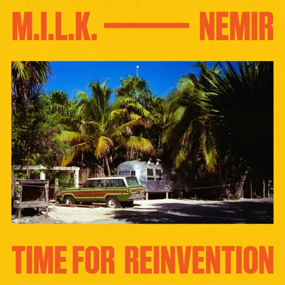 Time For Reinvention 專輯 Nemir