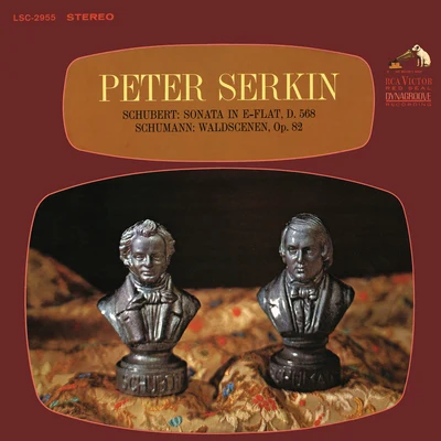 Schubert: Piano Sonata No. 7 - Schumann: Waldszenen, Op. 82 (Remastered) 专辑 Peter Serkin