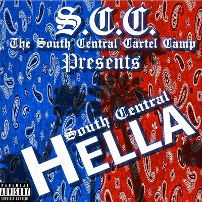 South Central Hella 專輯 South Central Cartel